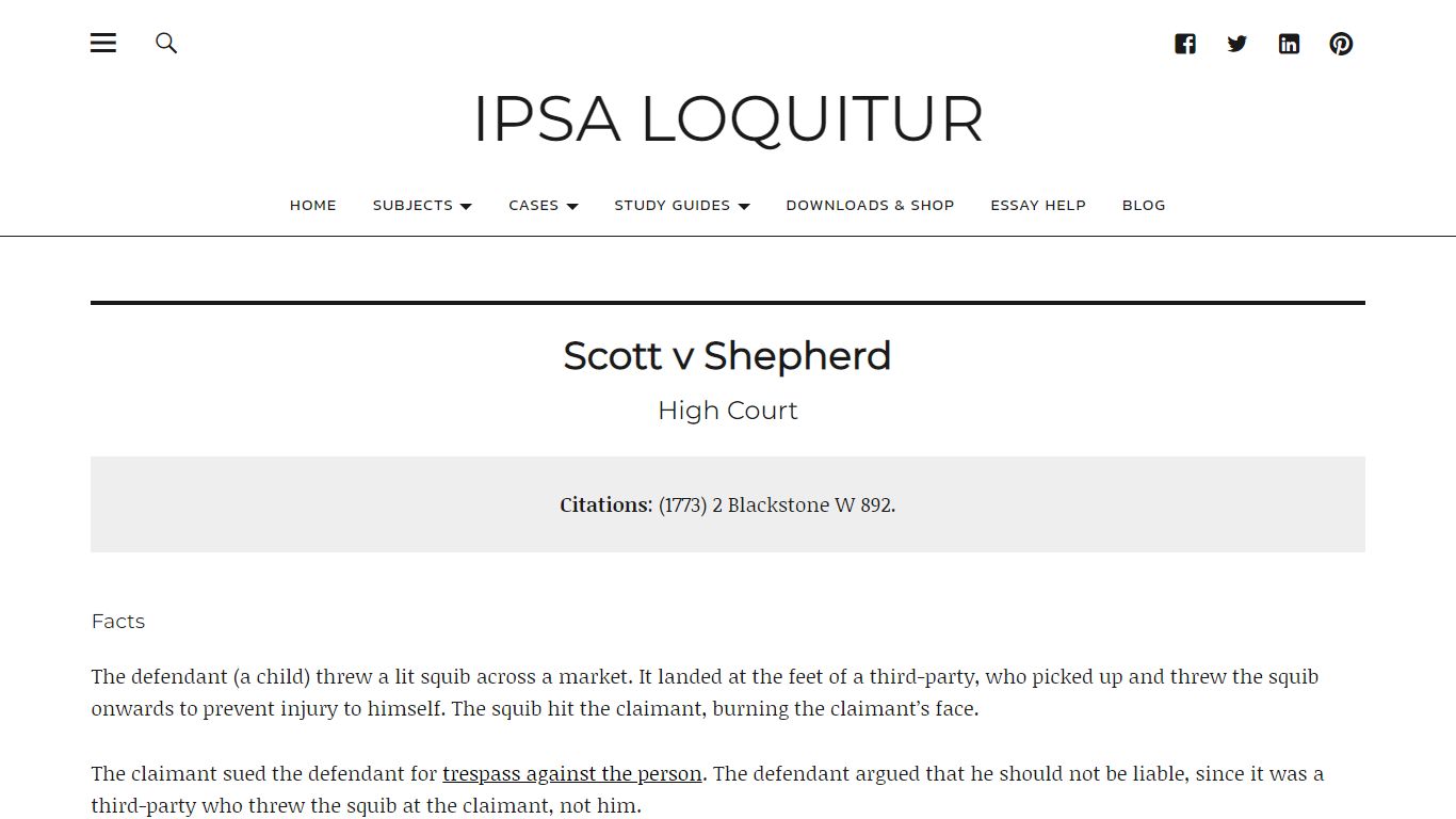 Scott v Shepherd - Case Summary - IPSA LOQUITUR